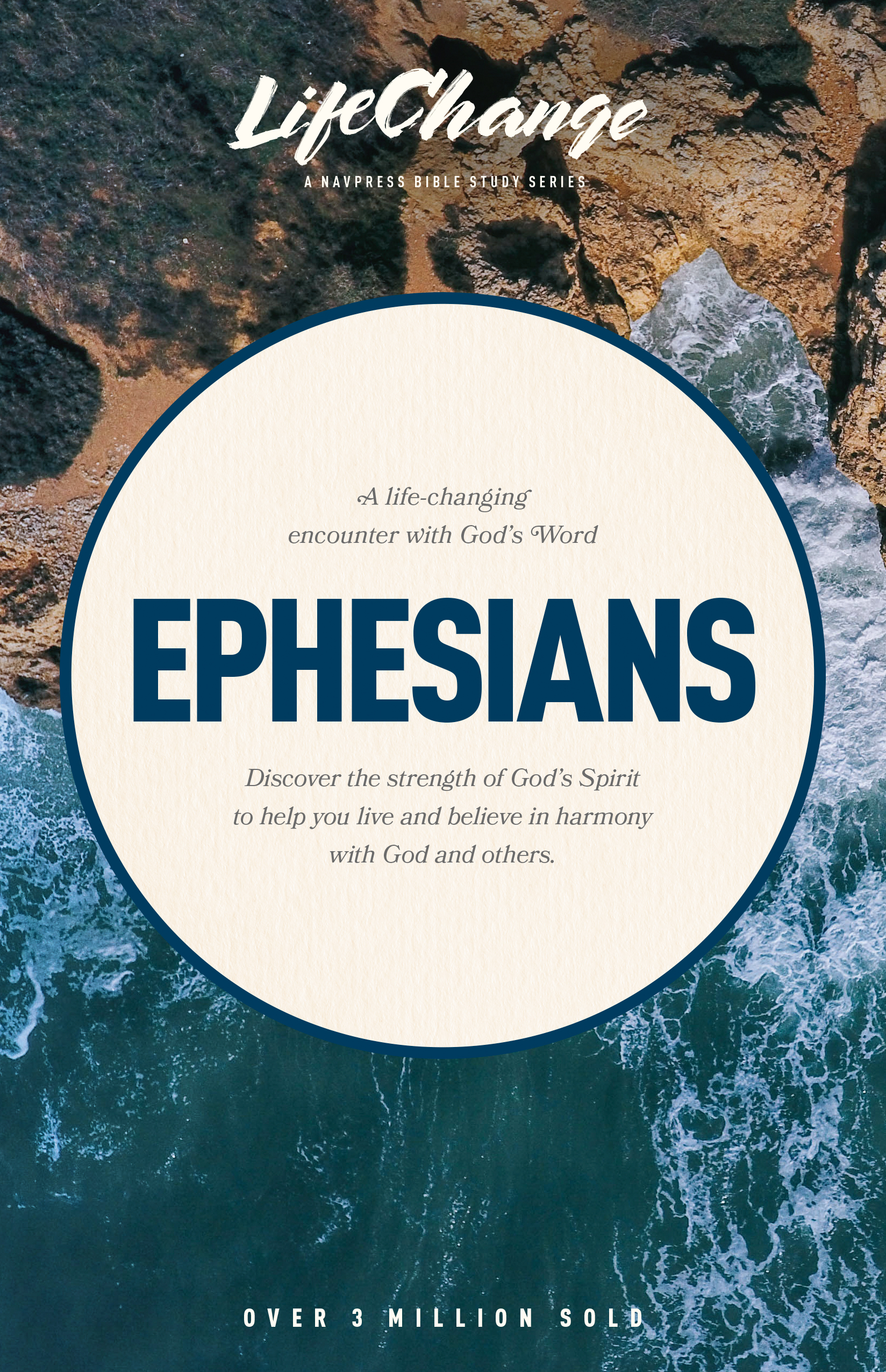 LifeChange Series: Ephesians Bible Study
