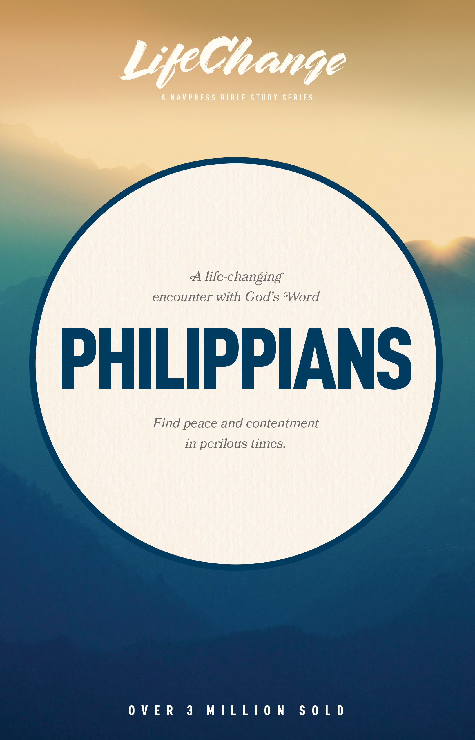 LifeChange Series: Philippians Bible Study