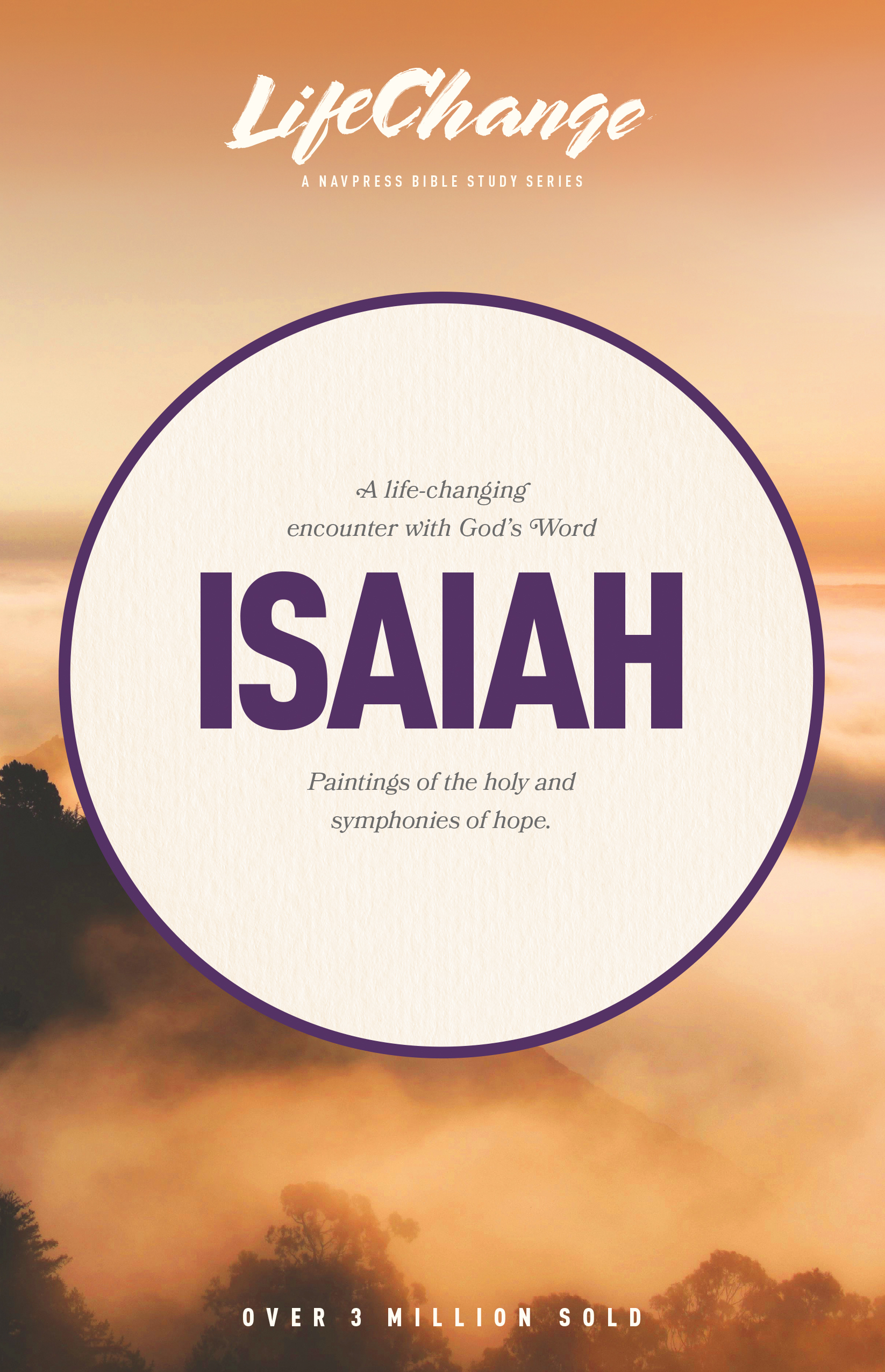 LifeChange Series: Isaiah Bible Study