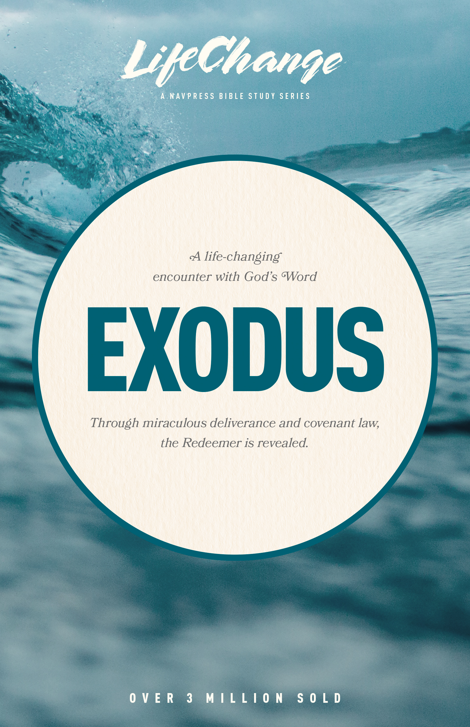 LifeChange Series: Exodus Bible Study