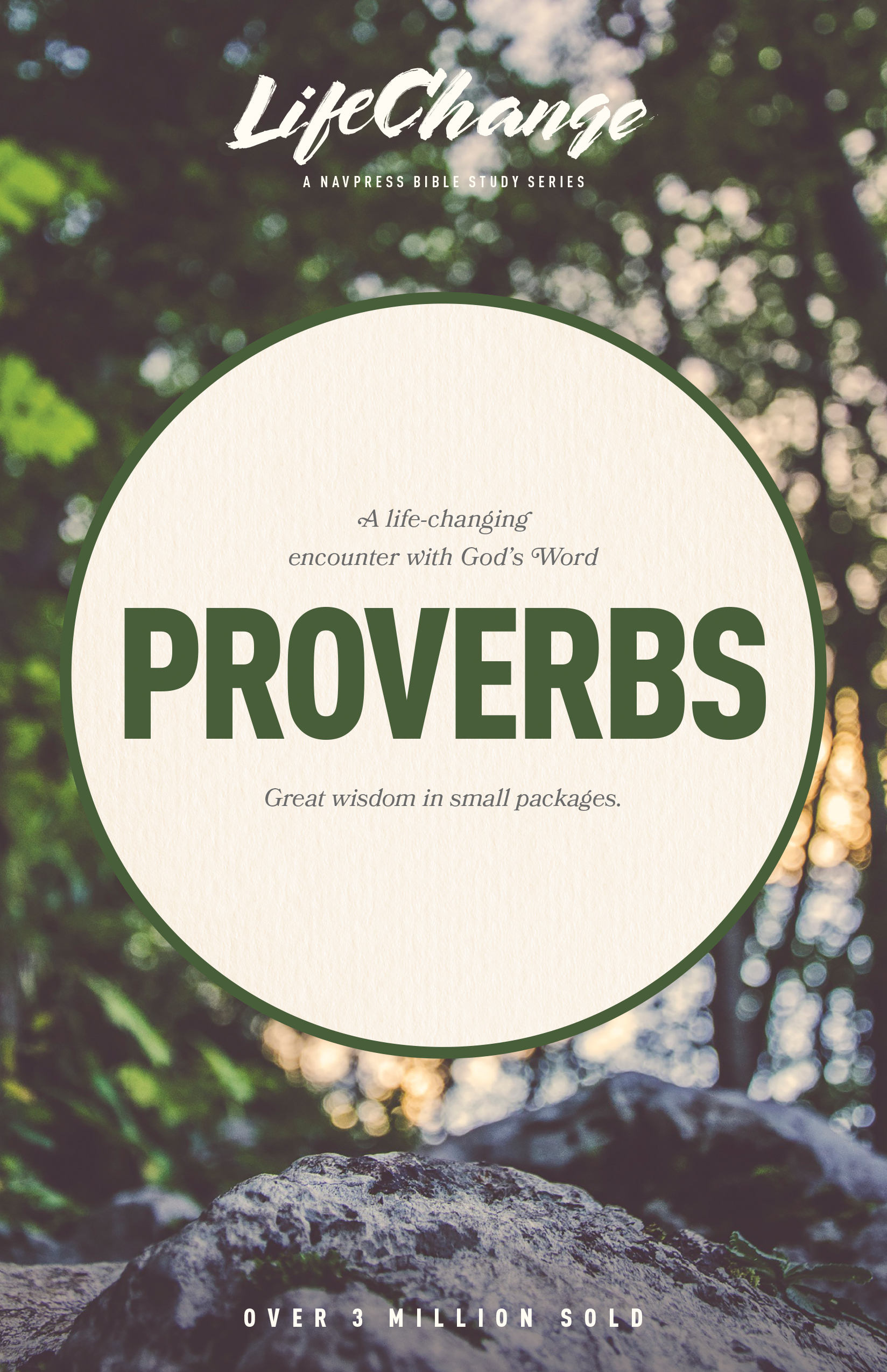 LifeChange Series: Proverbs Bible Study