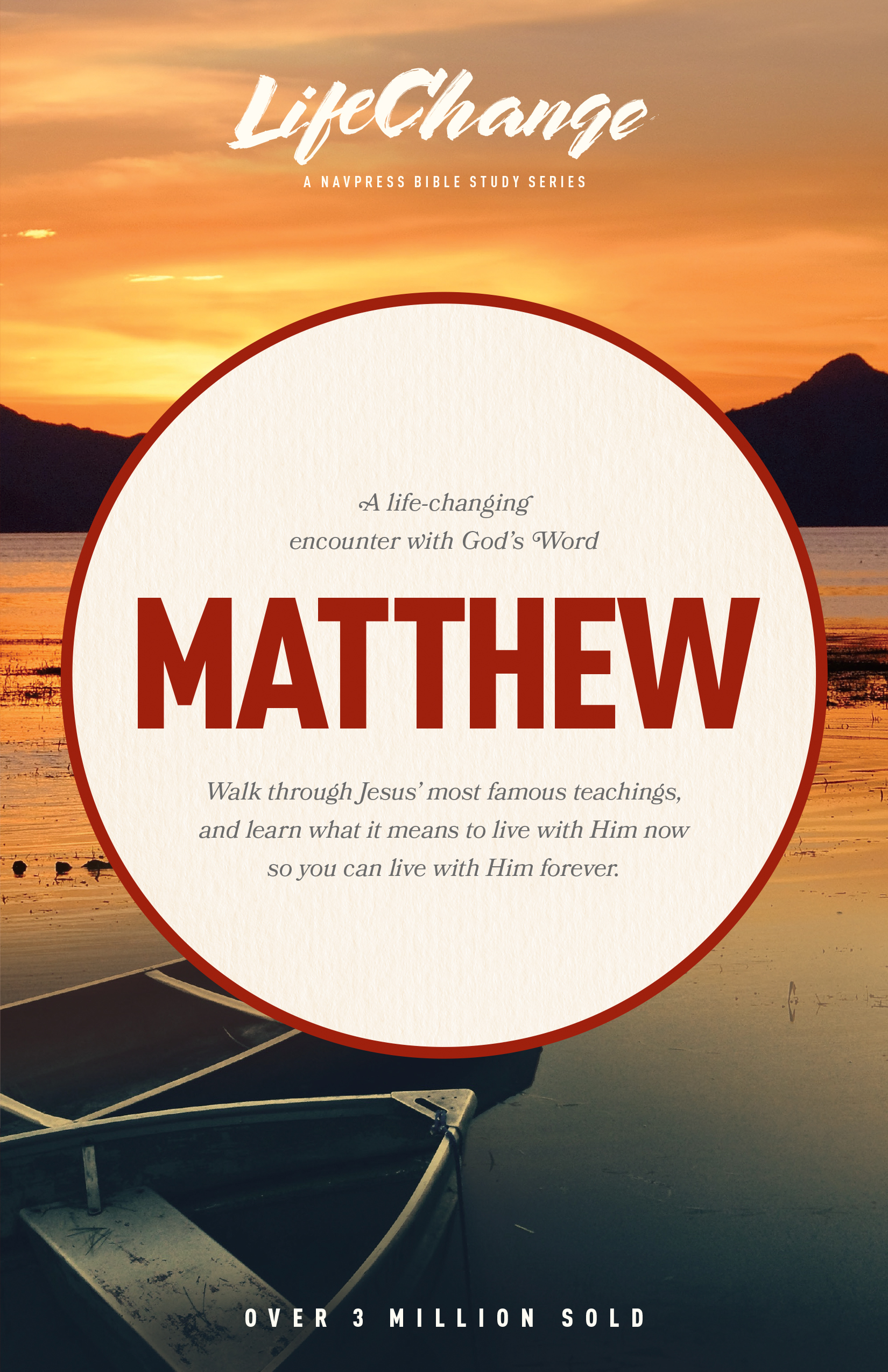 LifeChange Series: Matthew Bible Study