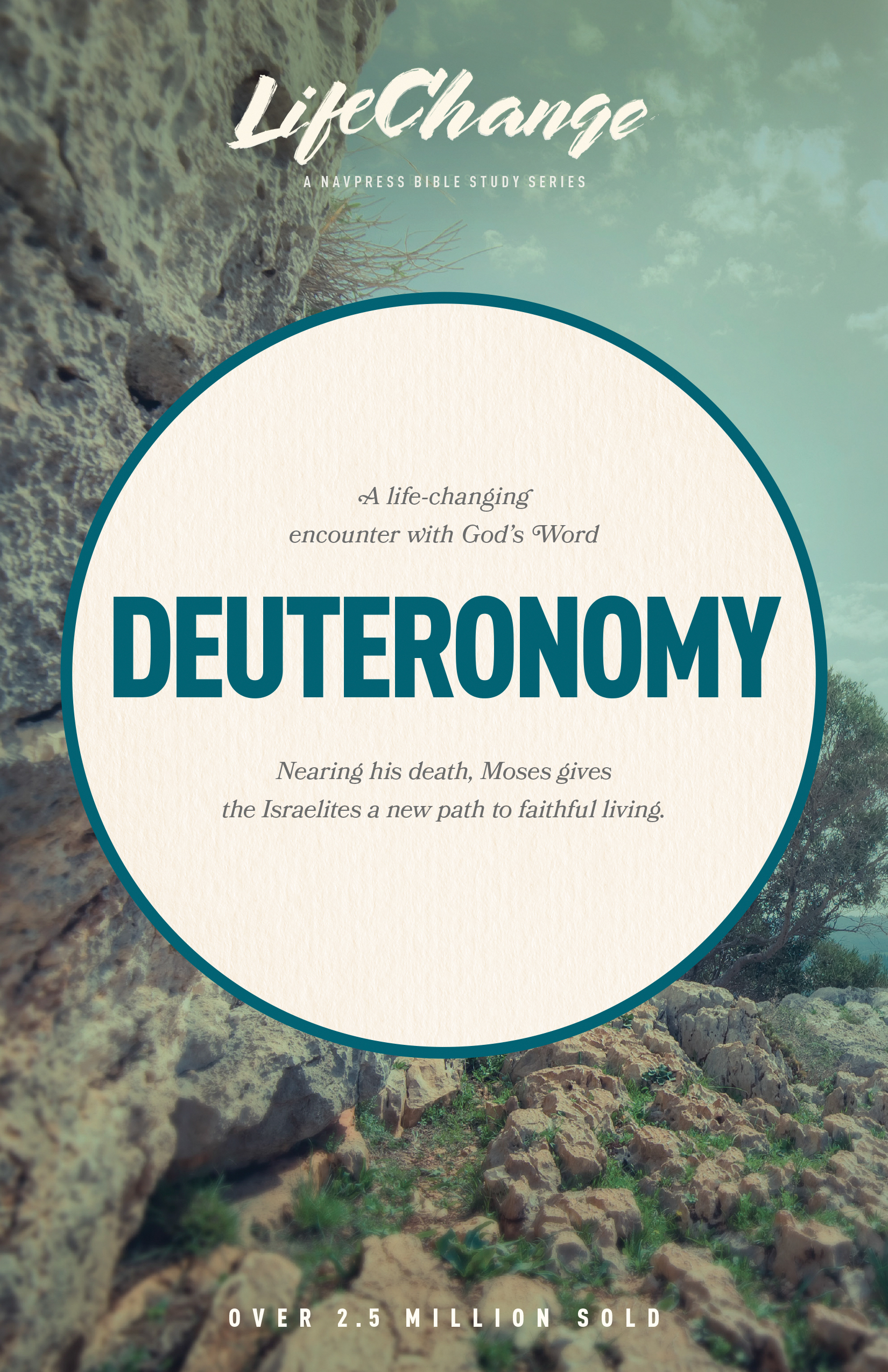 LifeChange Series: Deuteronomy Bible Study