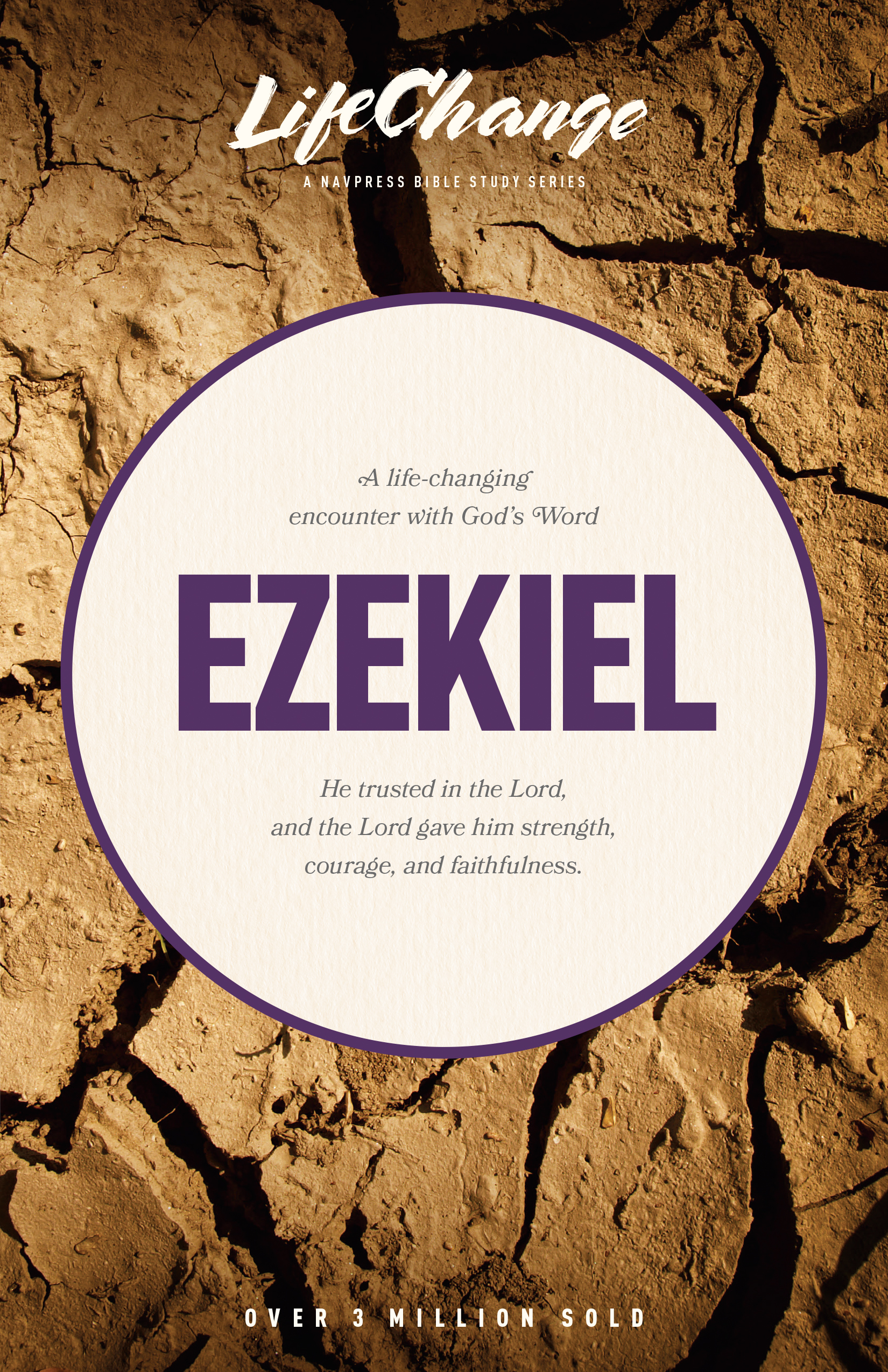 LifeChange Series: Ezekiel Bible Study
